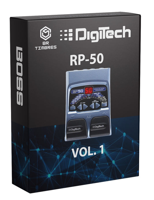 Tones, Effects and Patches for DIGITECH RP-50 Pedalboard Presets Vol. 1
