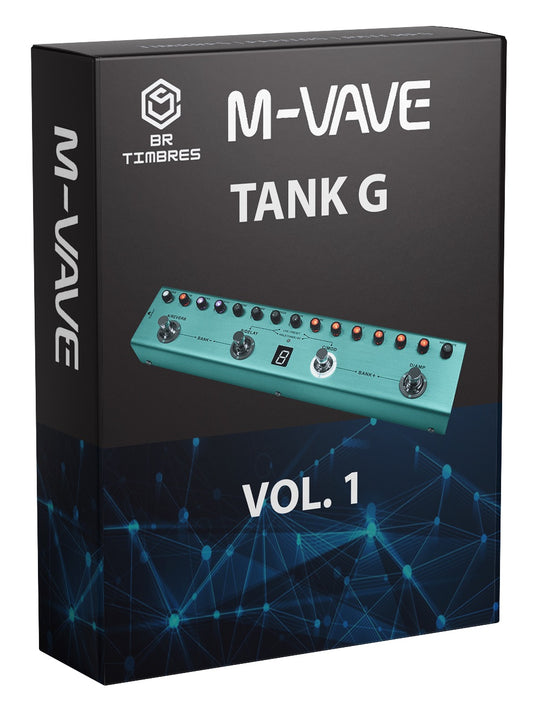 Tones, Effects and Patches for M-VAVE TANK-G Pedalboard Presets Vol. 1